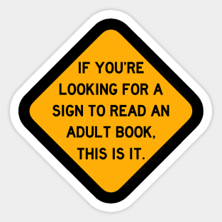 Sign to Read an Adult Book Sticker